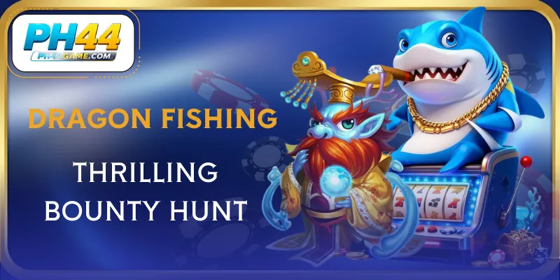 dragon-fishing